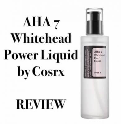 Cosrx AHA 7 Whitehead Power Liquid 2020 Review And How To Use