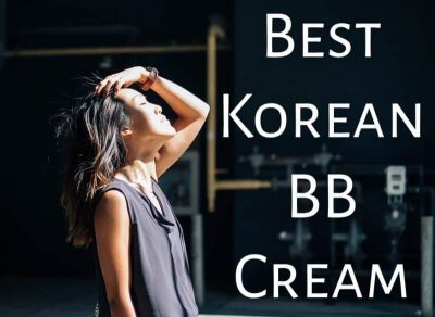 Best Korean BB Cream 2020