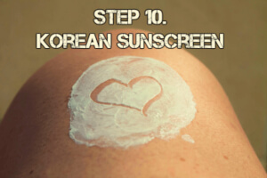 Step 10 Korean Sunscreen